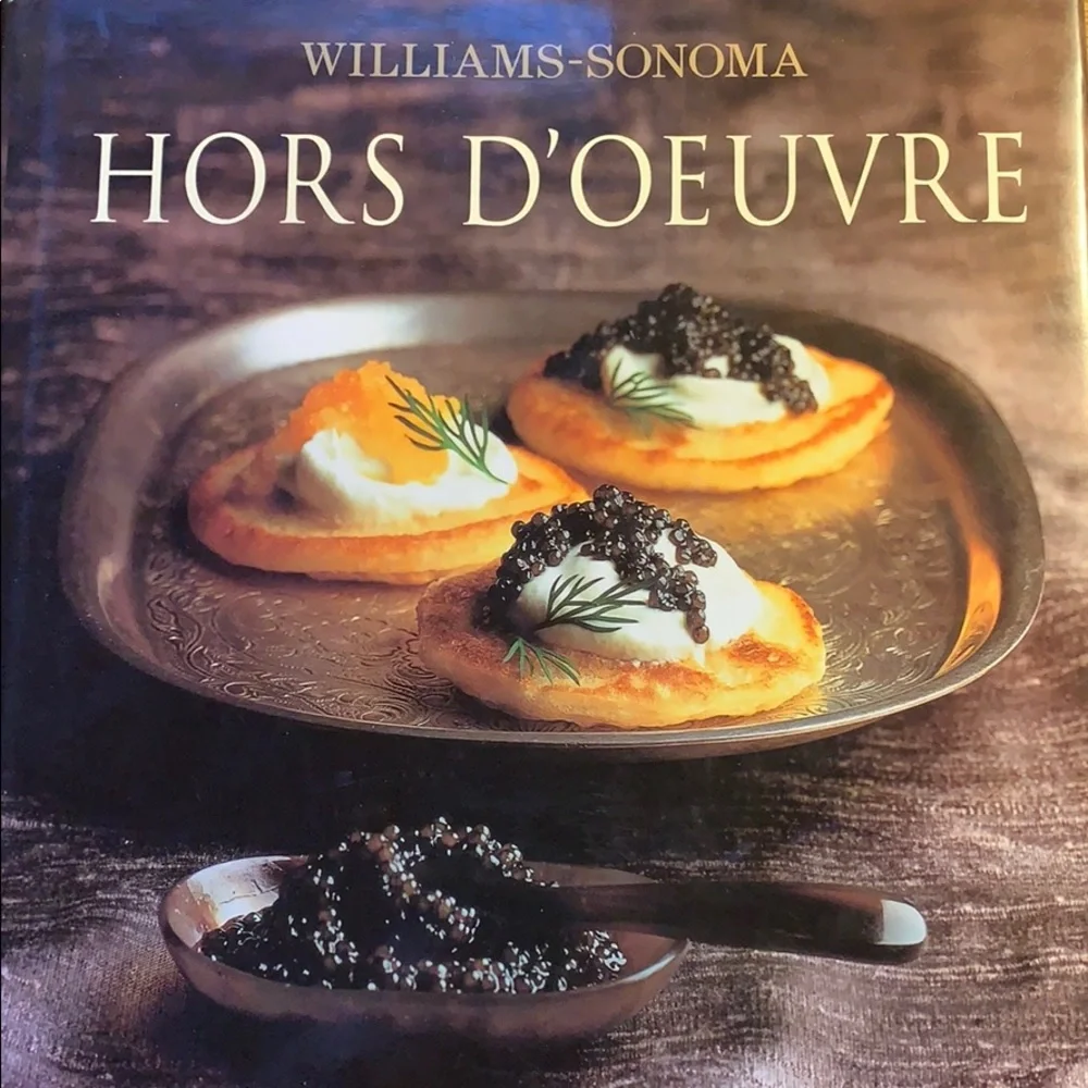 Williams Sonoma Hors d’Oeuvre cookbook